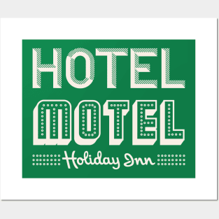 HOTEL MOTEL  HOLIDAY INN Posters and Art